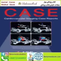 CASE Volume 7 Issue 1 to 12 2023 TRUE PDF price 12€ - کتاب پزشکی بهار