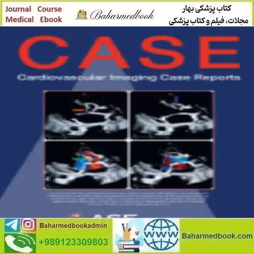 CASE Volume 7 Issue 1 to 12 2023 TRUE PDF price 12€ - کتاب پزشکی بهار
