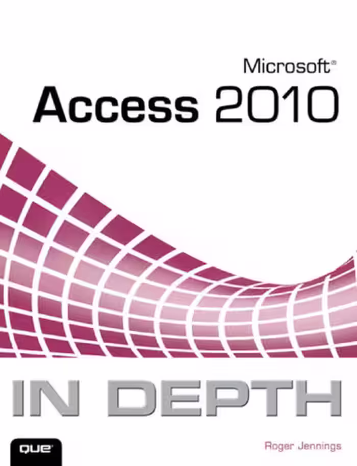 خرید و دانلود نسخه کامل کتاب Microsoft Access 2010 In Depth