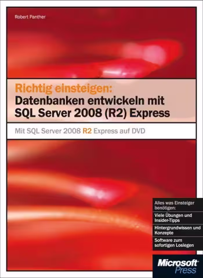 خرید و دانلود نسخه کامل کتاب Richtig einsteigen: Datenbanken entwickeln mit SQL Server 2008 Express Edition