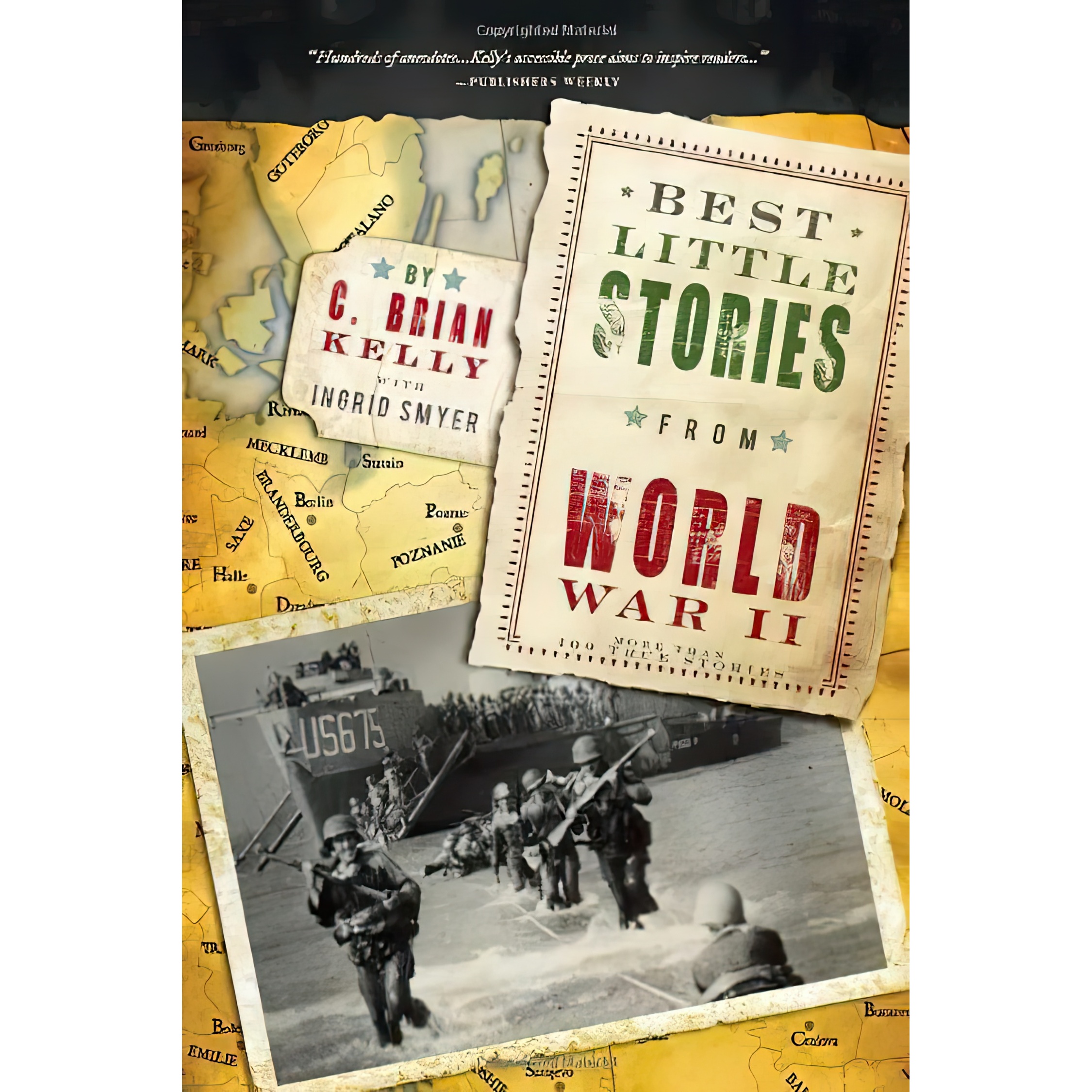 کتاب Best Little Stories from World War II اثر C Brian Kelly انتشارات Cumberland House