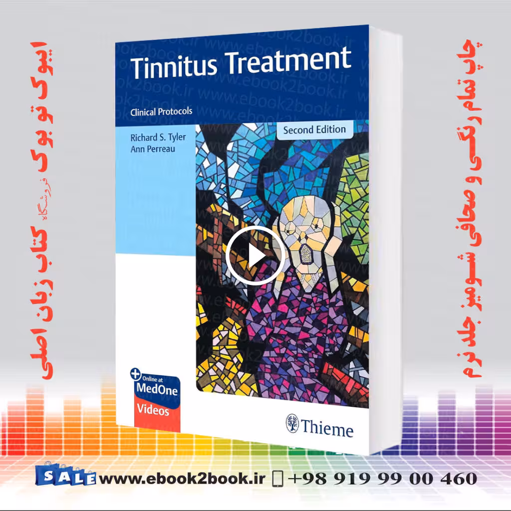 Tinnitus Treatment: Clinical Protocols 2nd Edition