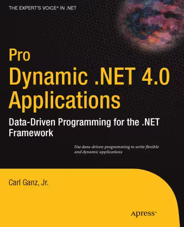 خرید و دانلود نسخه کامل کتاب Pro Dynamic .Net 4.0 Applications.Data-Driven Programming for the .NET Framework