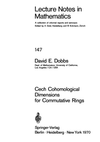 خرید و دانلود نسخه کامل کتاب Cech Cohomological Dimensions for Commutative Rings