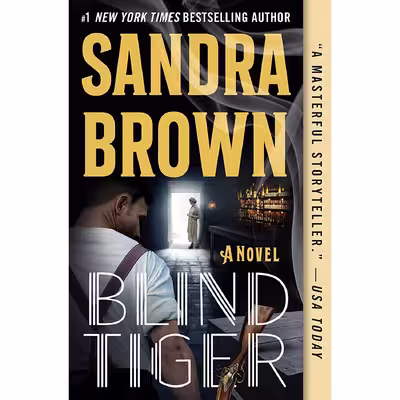 کتاب Blind Tiger اثر Sandra Brown انتشارات Grand Central Publishing