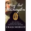 کتاب Mary Ball Washington اثر Craig Shirley انتشارات Harper