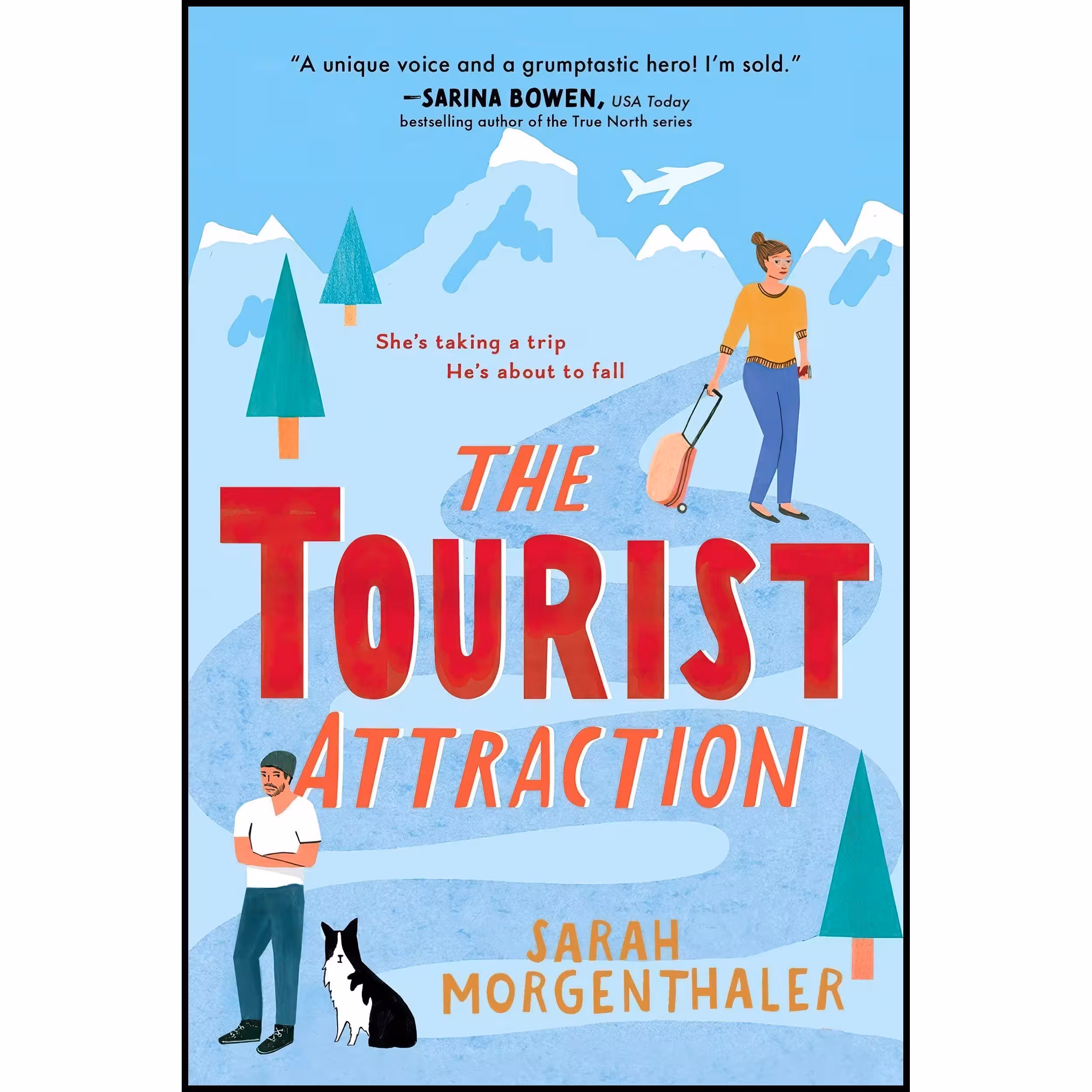 کتاب The Tourist Attraction اثر Sarah Morgenthaler انتشارات Sourcebooks Casablanca