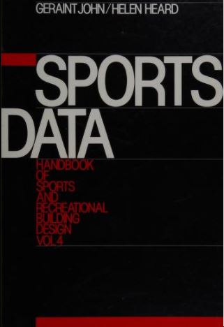 [PDF] دانلود کتاب Sports Data - Handbook of sports and recreational building design, Vol 4, 1987