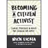 کتاب Becoming a Citizen Activist اثر Nick Licata انتشارات Sasquatch Books