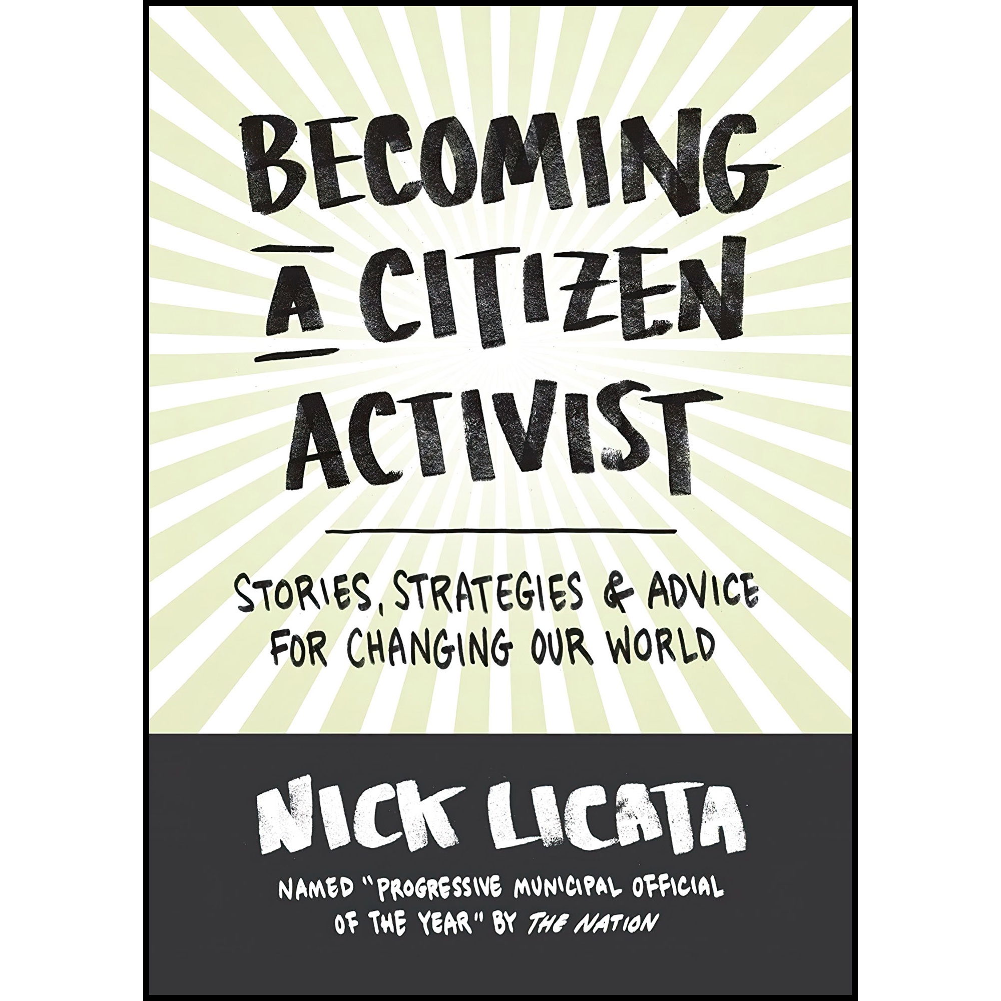 کتاب Becoming a Citizen Activist اثر Nick Licata انتشارات Sasquatch Books