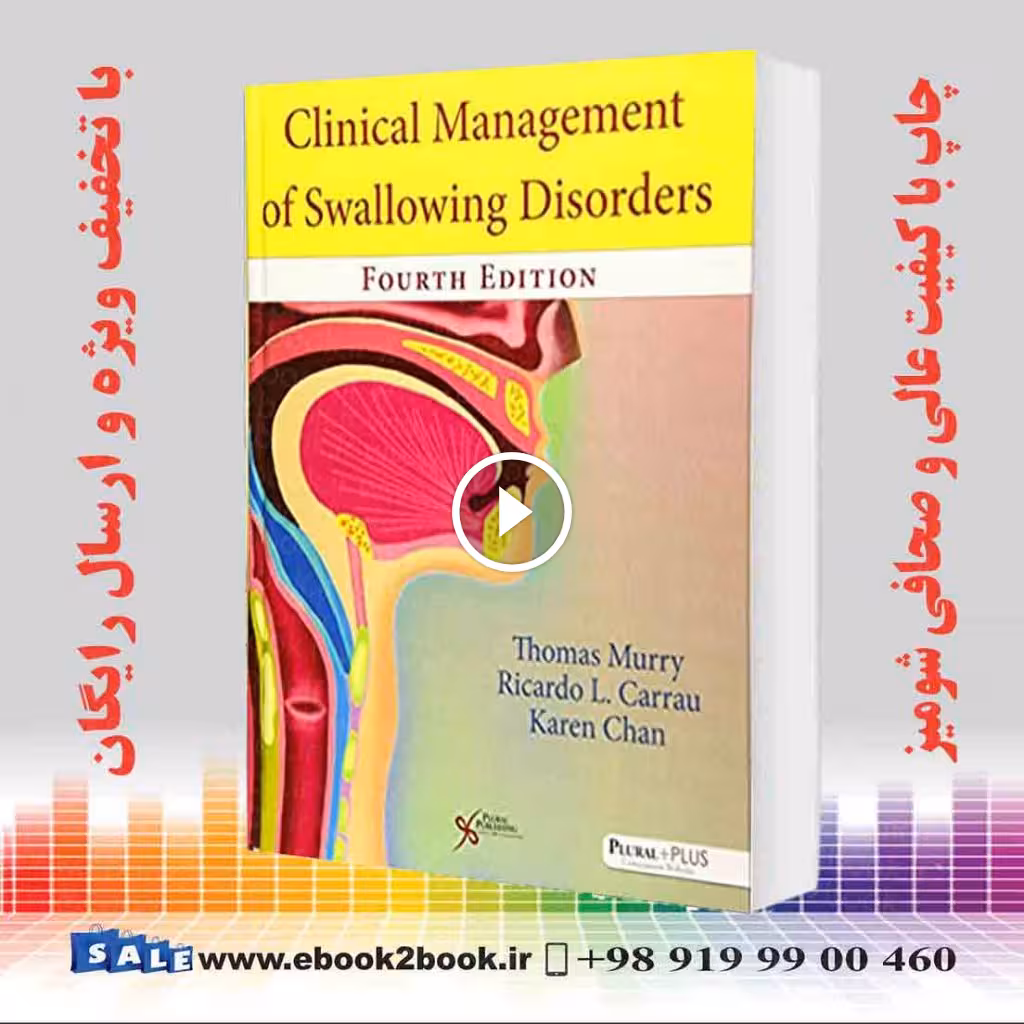 Clinical Management of Swallowing Disorders 4th Edition