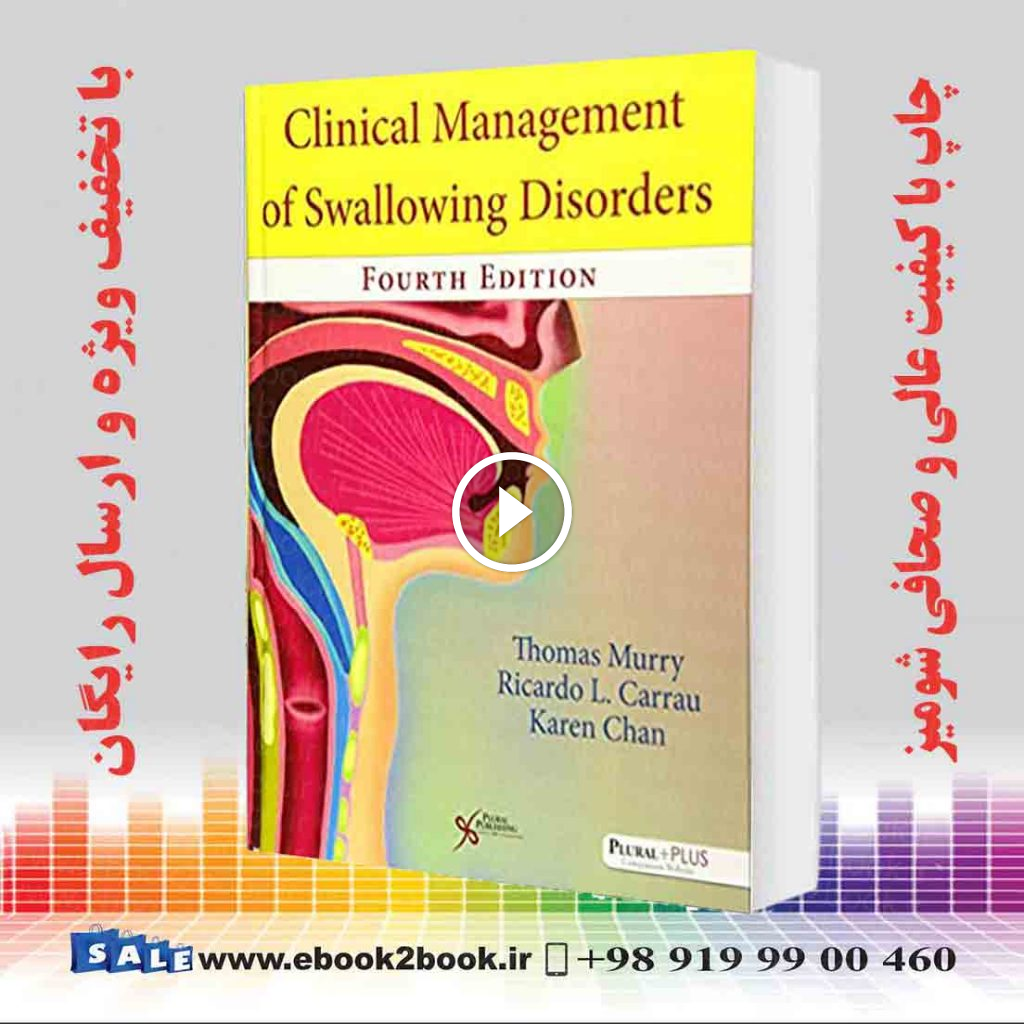 Clinical Management of Swallowing Disorders 4th Edition