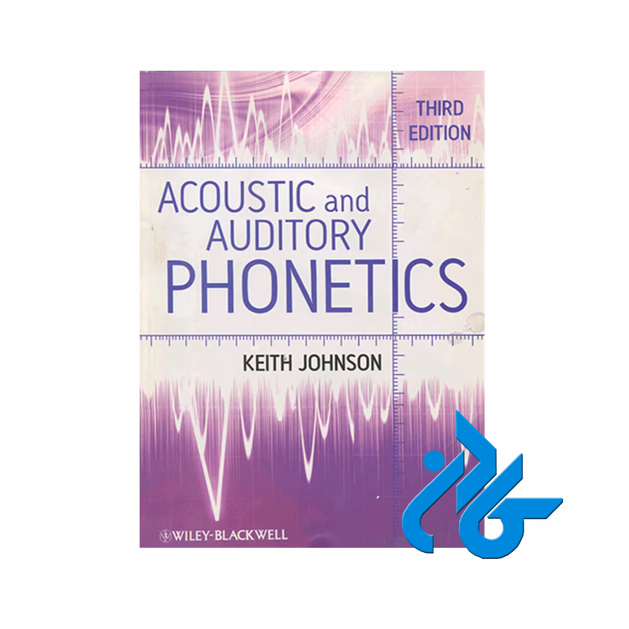 Acoustic and Auditory Phonetics 3rd Edition ، تا 50% تخفیف ، انتشارات کادن
