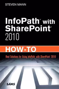 خرید و دانلود نسخه کامل کتاب InfoPath with SharePoint 2010 How-To