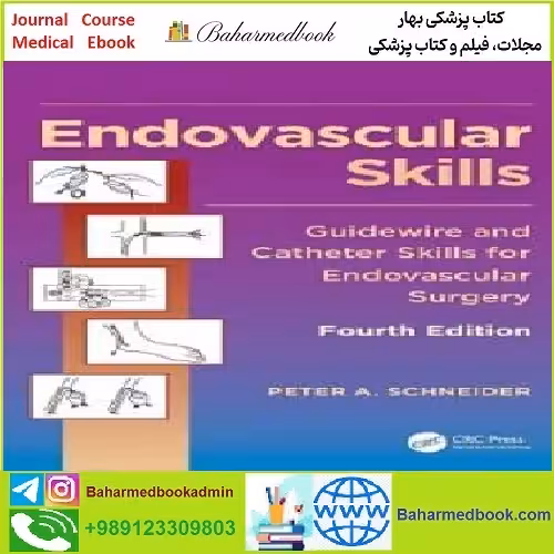 Endovascular Skills TRUE PDF price 1€ - کتاب پزشکی بهار