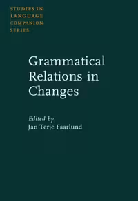 خرید و دانلود نسخه کامل کتاب Grammatical Relations in Change (Studies in Language Companion Series)