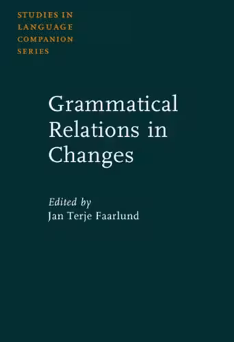 خرید و دانلود نسخه کامل کتاب Grammatical Relations in Change (Studies in Language Companion Series)