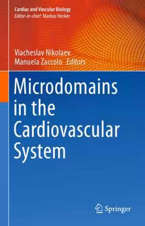 [PDF] دانلود کتاب Microdomains In The Cardiovascular System, 2017