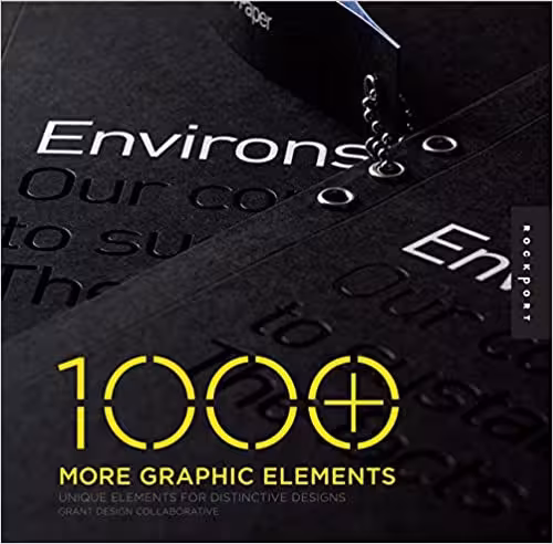 󾕇 دانلود کتاب 1000  More Graphic Elements - Unique Elements For Distinctive Designs. Volume Ii, 2009 - دانلود کتاب های دانشگاهی