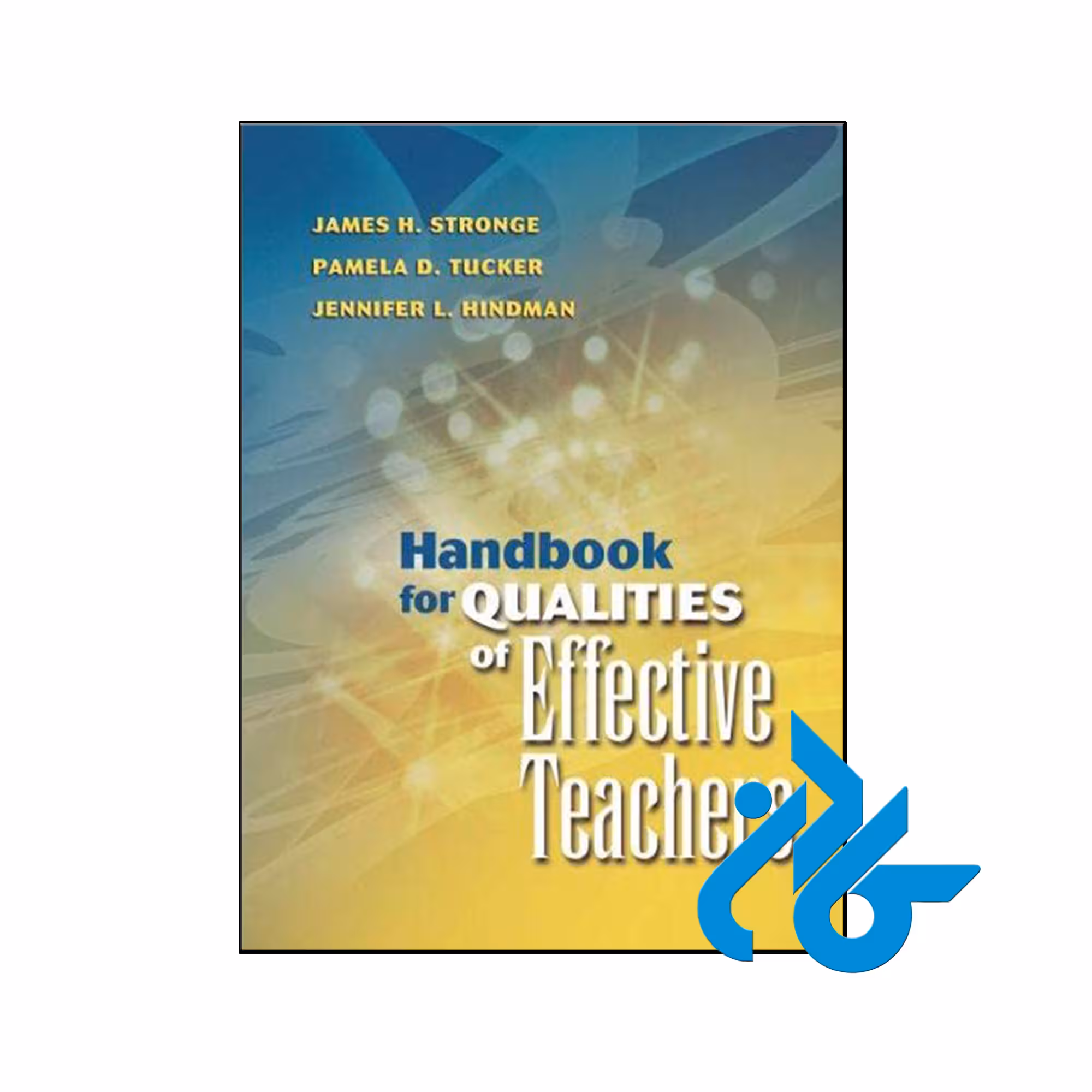 خرید و قیمت کتاب Handbook For Qualities Of Effective Teachers