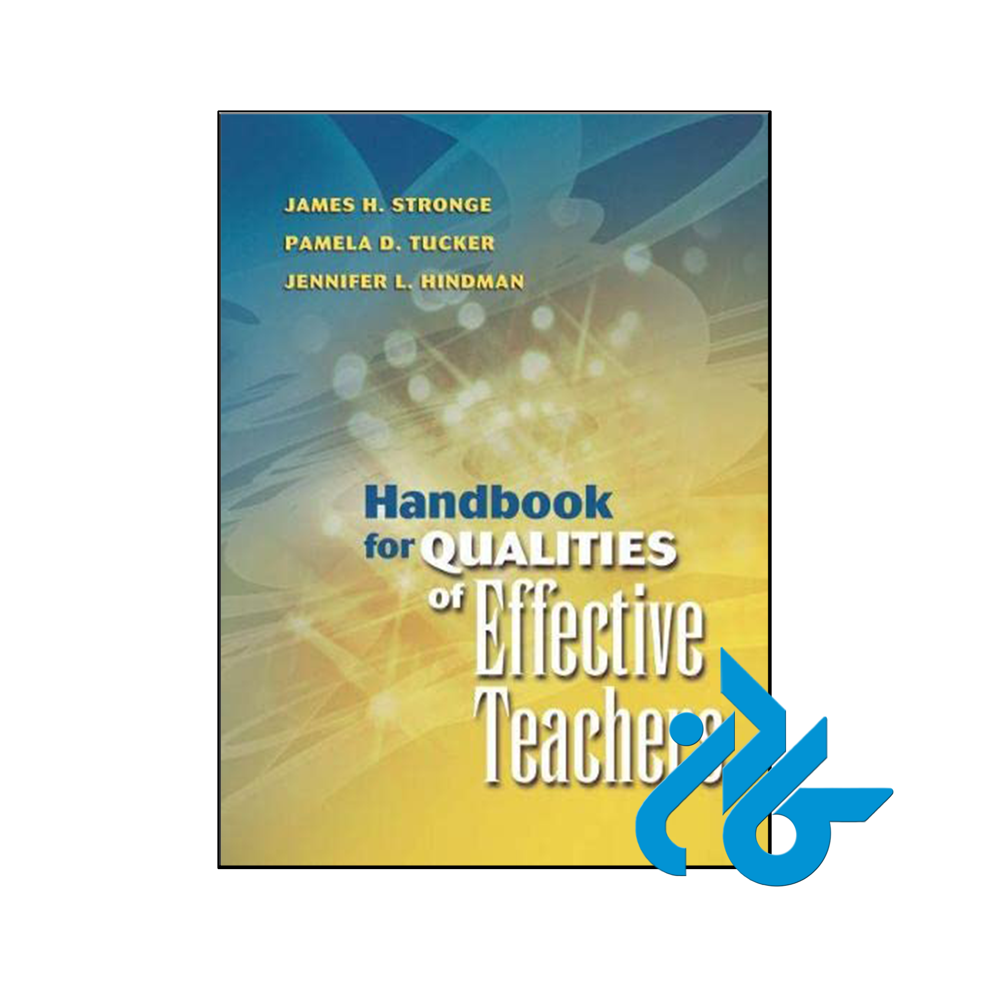 خرید و قیمت کتاب Handbook For Qualities Of Effective Teachers