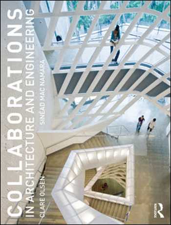 󾕇 دانلود کتاب Collaborations in Architecture and Engineering - دانلود کتاب های دانشگاهی