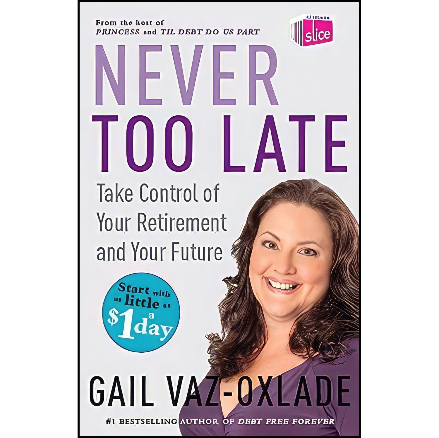 کتاب زبان اصلی Never Too Late اثر Gail VazOxlade