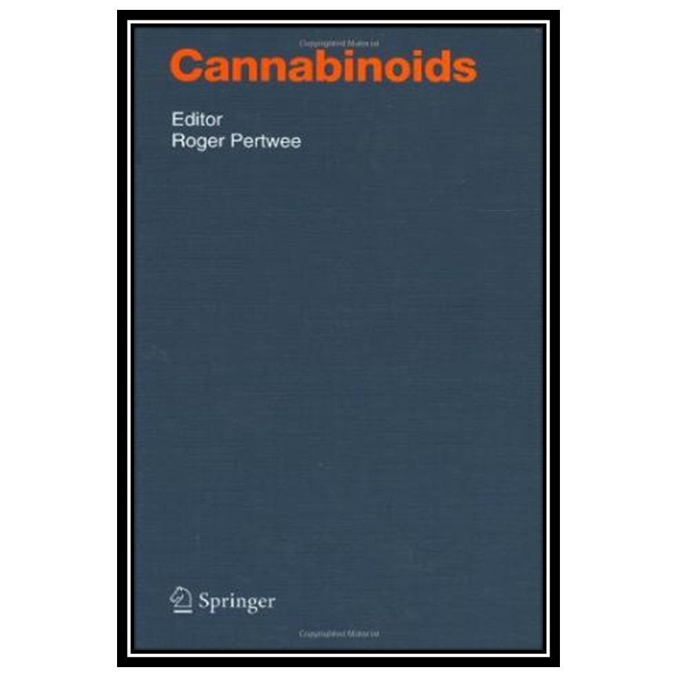 کتاب Cannabinoids اثر Roger G Pertwee انتشارات مؤلفین طلایی