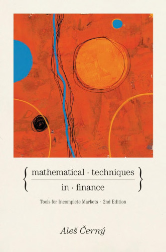 خرید و دانلود نسخه کامل کتاب Mathematical Techniques in Finance: Tools for Incomplete Markets (Second Edition)