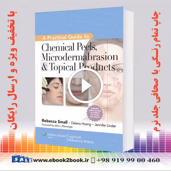 A Practical Guide to Chemical Peels Microdermabrasion & Topical Products