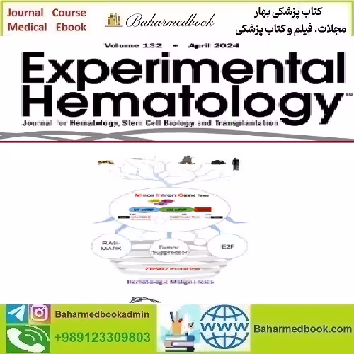 Experimental Hematology Volume 129 to 132 2024