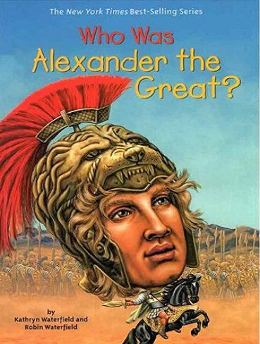 Who Was Alexander The Great کتاب اسکندر مقدونی که بود
