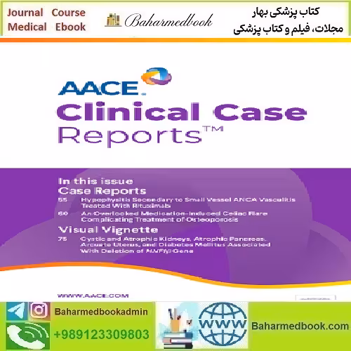 AACE Clinical Case Reports Volume 10 Issue 1 to 2 2024 TR