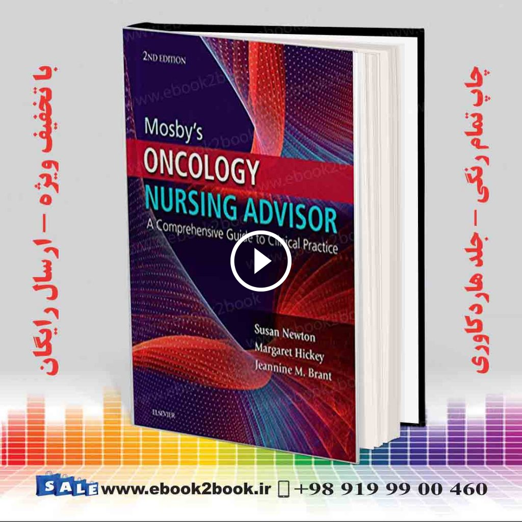Mosby’s Oncology Nursing Advisor 2nd Edition