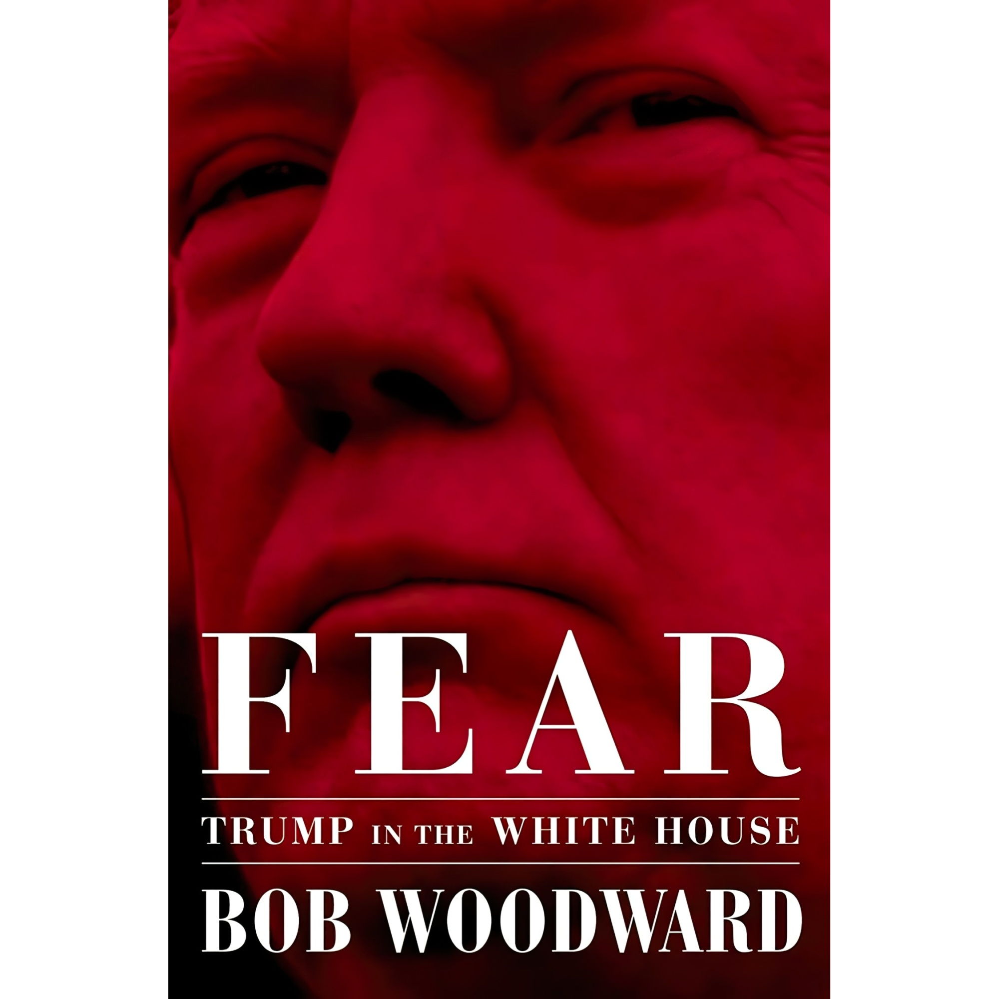 کتاب Fear اثر Bob Woodward انتشارات Simon & Schuster UK