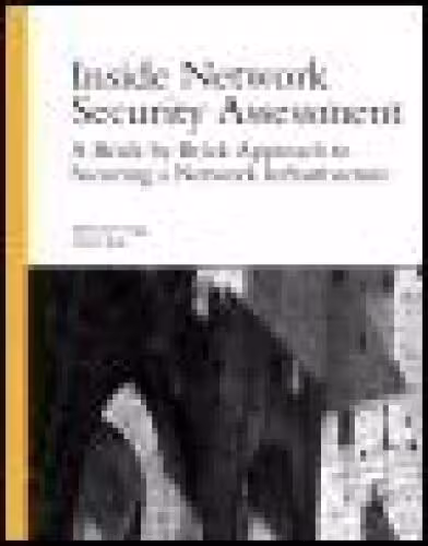 خرید و دانلود نسخه کامل کتاب Inside Network Security Assessment: Guarding your IT Infrastructure