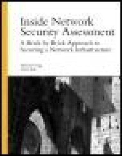 خرید و دانلود نسخه کامل کتاب Inside Network Security Assessment: Guarding your IT Infrastructure