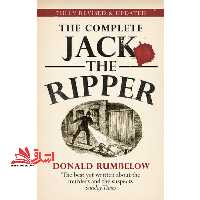THE COMPLETE JACK THE RIPPER Fully revised &amp; updated - فروشگاه کتاب اشراق
