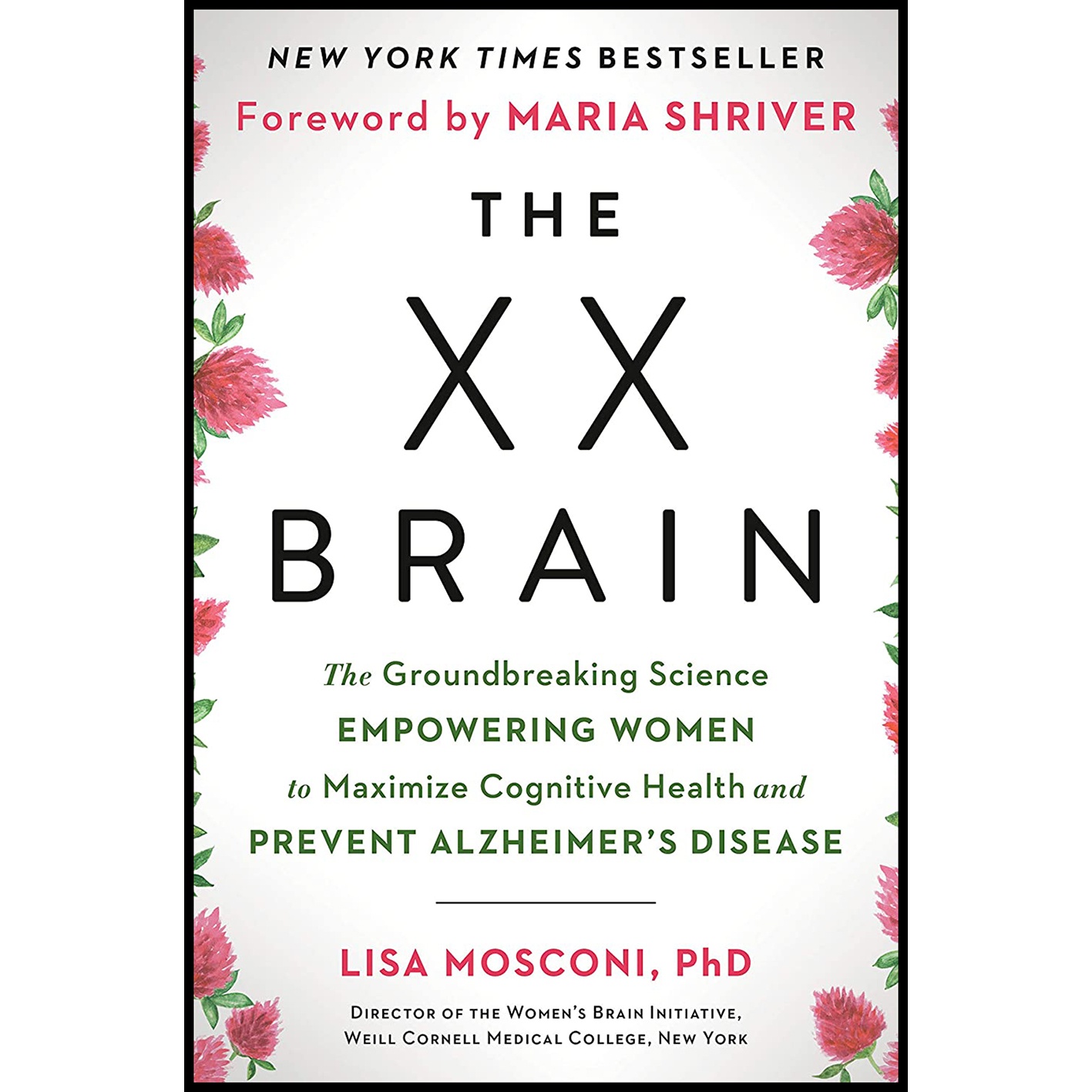 کتاب The XX Brain اثر Lisa Mosconi PhD AND Maria Shriver انتشارات Avery