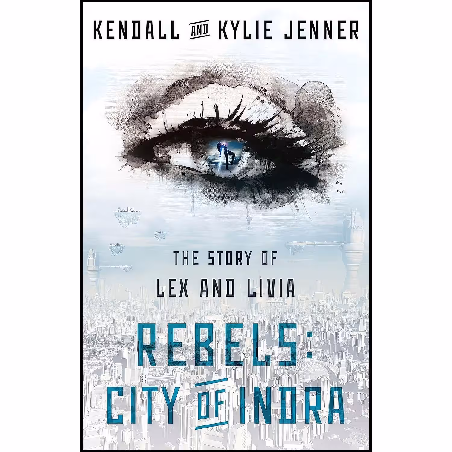 کتاب زبان اصلی Rebels اثر Kendall Jenner