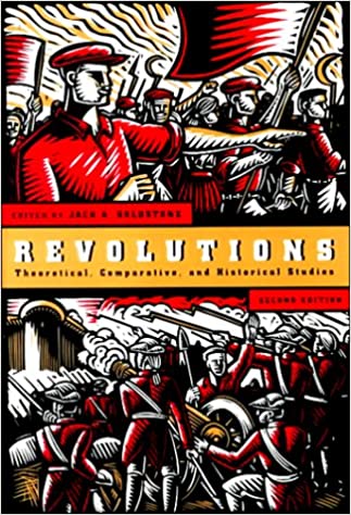خرید و دانلود نسخه کامل کتاب Revolutions: Theoretical, Comparative, and Historical Studies (2nd Edition) BY Goldstone - Pdf