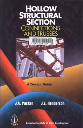 󾕇 Packer J. A., Hollow Structural Section Connections and Trusses - A Design Guide, 1997 - دانلود کتاب های دانشگاهی