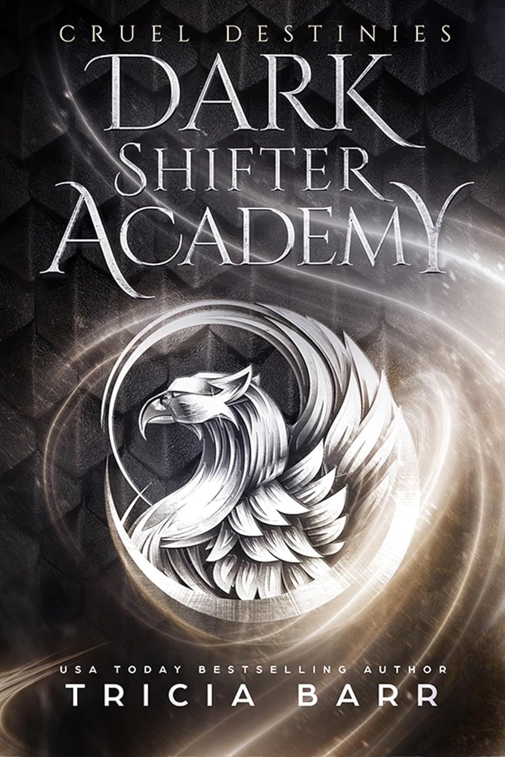 Cruel Destinies (Dark Shifter Academy Book 3)