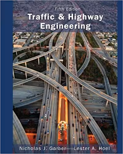 خرید و دانلود نسخه کامل کتاب Traffic and Highway Engineering (5th Edition) BY Garber - Pdf