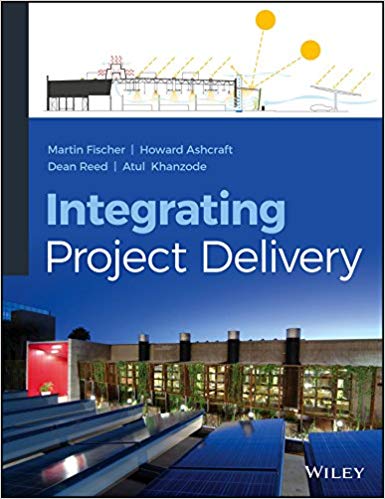 دانلود کتاب Integrating Project Delivery, 2017 - دانلود کتاب های دانشگاهی