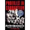 کتاب Profiles in Corruption اثر Peter Schweizer انتشارات Harper