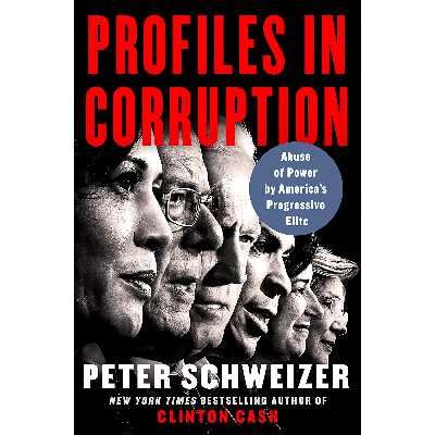 کتاب Profiles in Corruption اثر Peter Schweizer انتشارات Harper