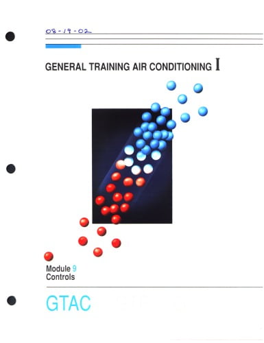  دانلود کتاب General Training Air Conditioning - Module 09 Controls, 1991 - دانلود کتاب های دانشگاهی