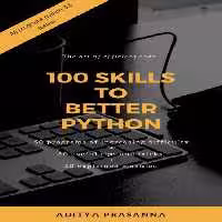 خرید و دانلود نسخه کامل کتاب 100 Skills to Better Python