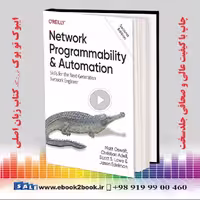 Network Programmability and Automation: Skills for the Next-Generation Network Engineer 2nd Edition